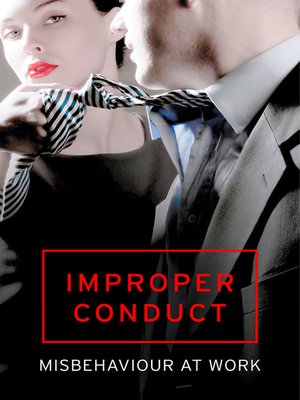 Improper Conduct by Various